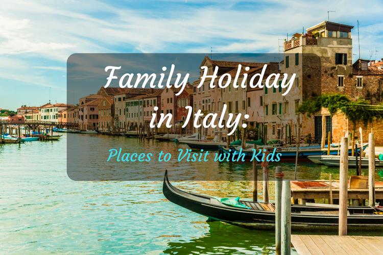 Family Holiday in Italy