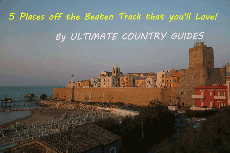 5 Places off the beaten track